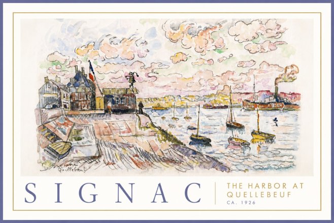 Signac The Harbor at Quellebeuf No6 - Plakát