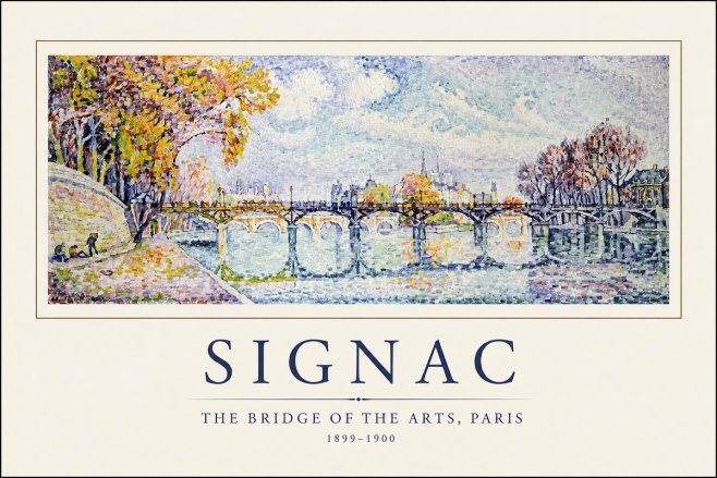 Signac The Bridge of the Arts, Paris No1 - Plakát