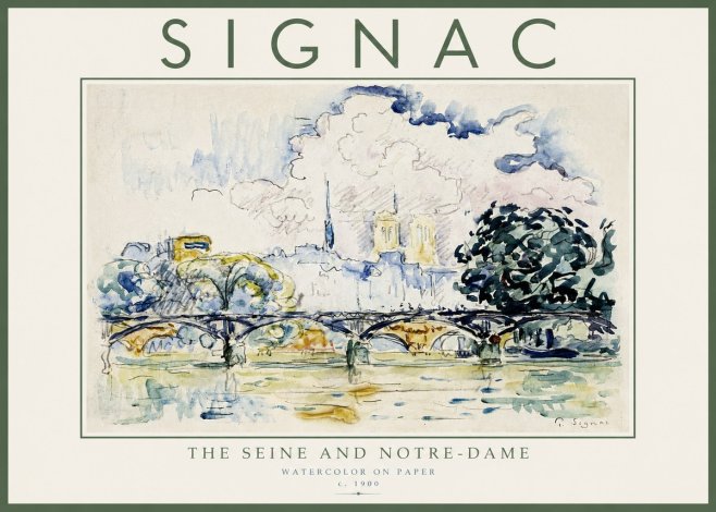 Signac The Seine and Notre-dame No3 - Plakát