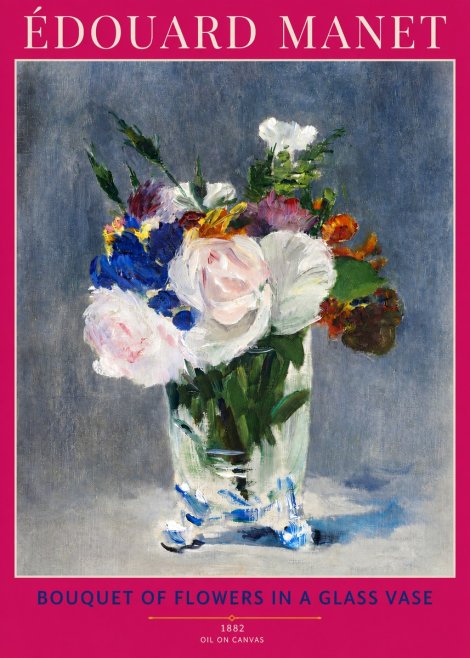 Édouard Manet Bouquet of Flowers in a Glass Vase No3 - Plakát