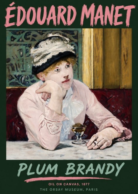 Édouard Manet Plum Brandy No6 - Plakát