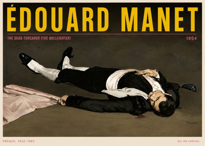 Édouard Manet The Dead Toreador (the Bullfighter) No5 - Plakát