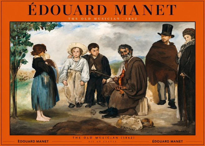 Édouard Manet The Old Musician - 1862 No2 - Plakát