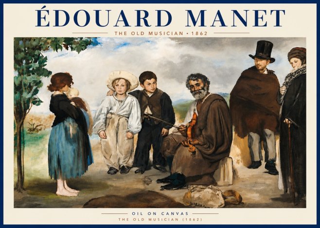 Édouard Manet The Old Musician - 1862 No5 - Plakát