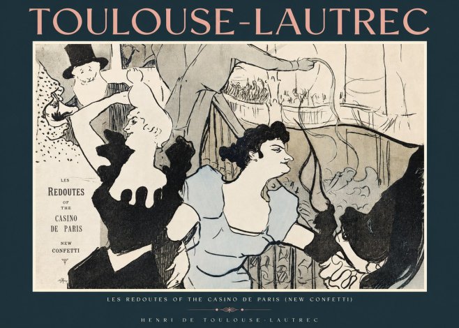 Toulouse-Lautrec Les Redoutes of the Casino De Paris (New Confetti) No2 - Plakát
