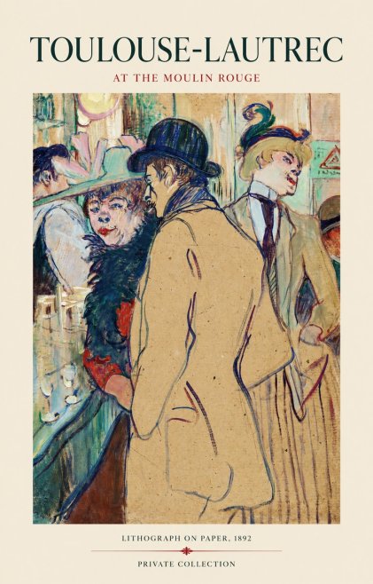 Toulouse-Lautrec At the Moulin Rouge II No1 - Plakát
