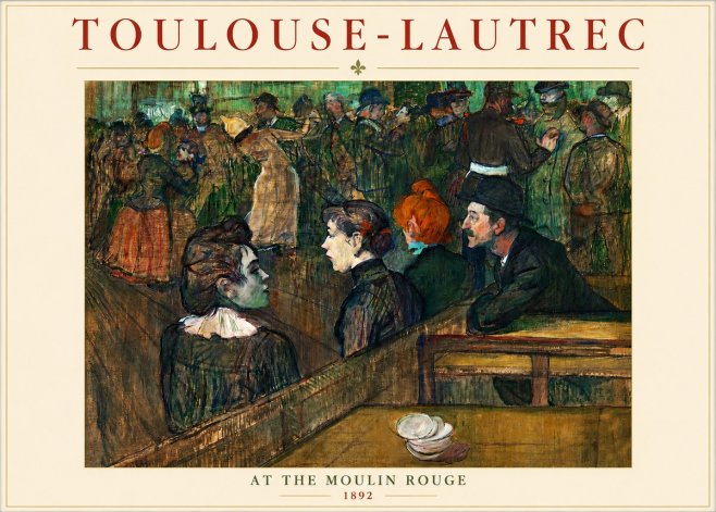 Toulouse-Lautrec At the Moulin Rouge V No3 - Plakát