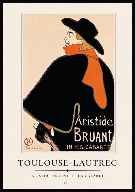 Toulouse-Lautrec Aristide Bruant in His Cabaret II No1 - Plakát