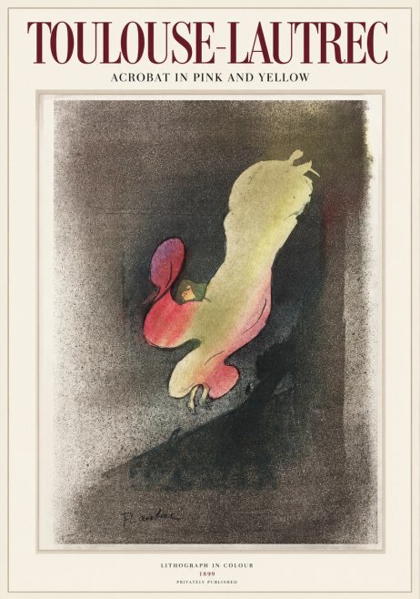 Toulouse-Lautrec Acrobat in Pink and Yellow No1 - Plakát