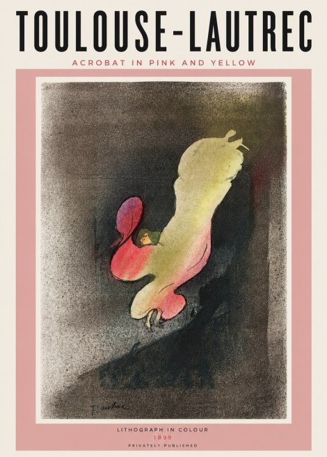 Toulouse-Lautrec Acrobat in Pink and Yellow No6 - Plakát
