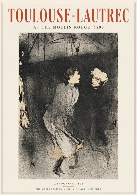 Toulouse-Lautrec At the Moulin Rouge VI No6 - Plakát