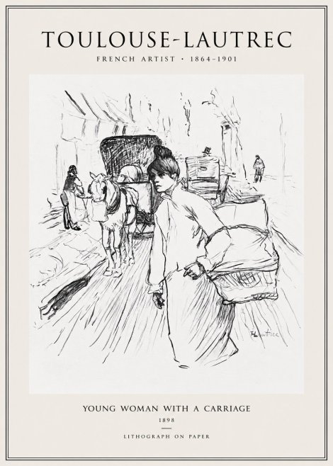 Toulouse-Lautrec Young Woman with a Carriage No1 - Plakát