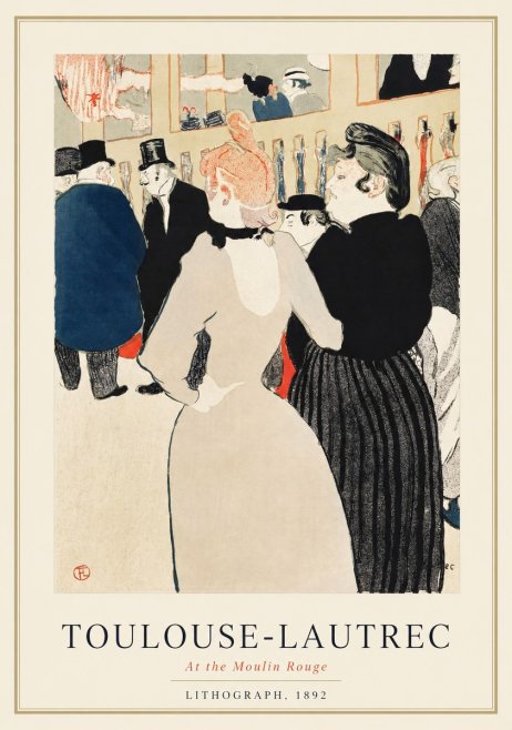 Toulouse-Lautrec At the Moulin Rouge VII No1 - Plakát
