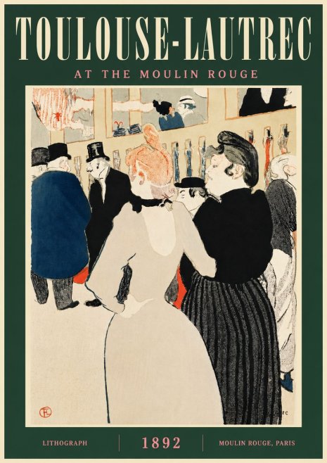 Toulouse-Lautrec At the Moulin Rouge VII No4 - Plakát