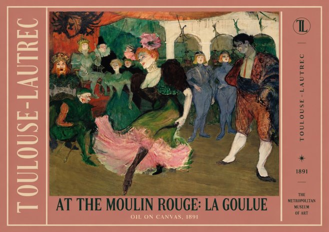 Toulouse-Lautrec At the Moulin Rouge: La Goulue No2 - Plakát