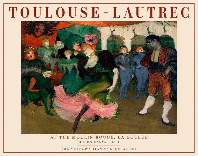 Toulouse-Lautrec At the Moulin Rouge: La Goulue No3 - Plakát