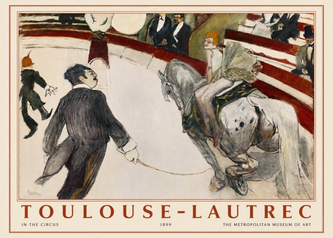 Toulouse-Lautrec In the Circus No3 - Plakát