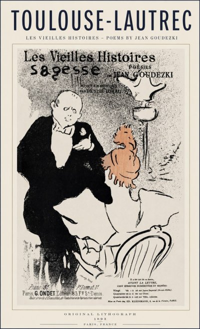 Toulouse-Lautrec Les Vieilles Histoires - Poésies Sagesse Jean Goudezki No1 - Plakát