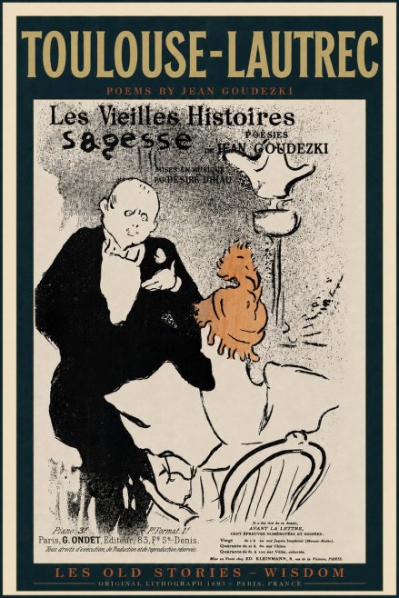 Toulouse-Lautrec Les Vieilles Histoires - Poésies Sagesse Jean Goudezki No6 - Plakát