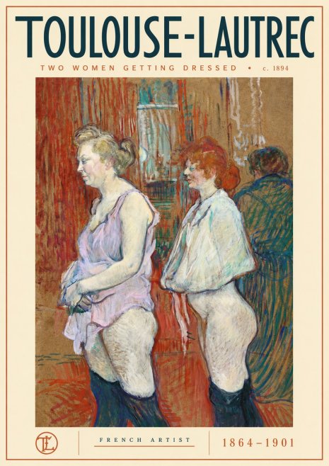 Toulouse-Lautrec Two Women Getting Dressed No4 - Plakát