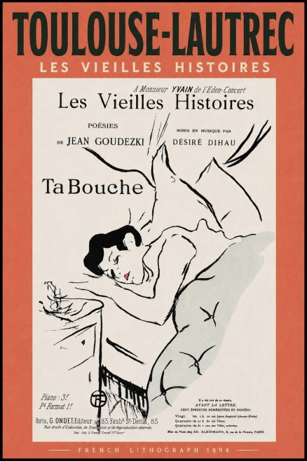 Toulouse-Lautrec Les Vieilles Histoires - Ta Bouche No4 - Plakát