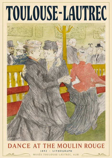 Toulouse-Lautrec Dance at the Moulin Rouge No2 - Plakát