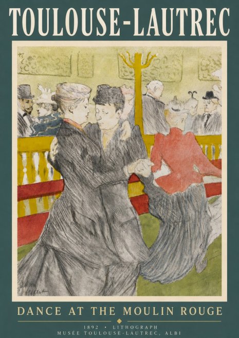 Toulouse-Lautrec Dance at the Moulin Rouge No5 - Plakát