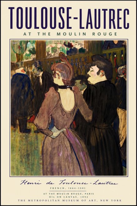Toulouse-Lautrec At the Moulin Rouge XIV No4 - Plakát