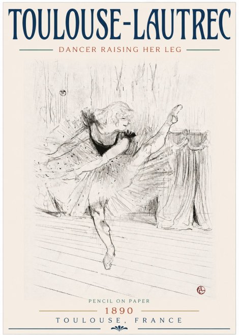Toulouse-Lautrec Dancer Raising Her Leg No3 - Plakát