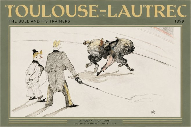 Toulouse-Lautrec The Bull and Its Trainers No2 - Plakát