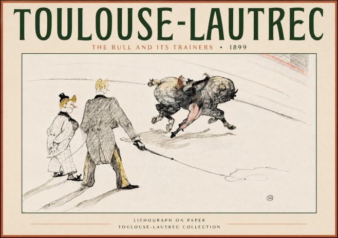 Toulouse-Lautrec The Bull and Its Trainers No4 - Plakát