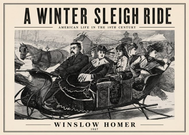 Winslow Homer A Winter Sleigh Ride - American Life in the 19Th Century No2 - Plakát
