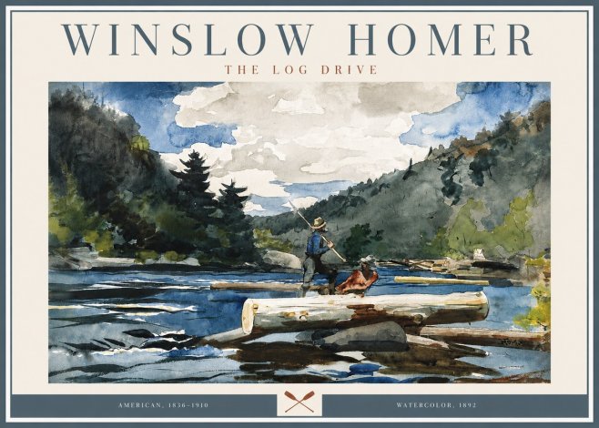 Winslow Homer The Log Drive No3 - Plakát