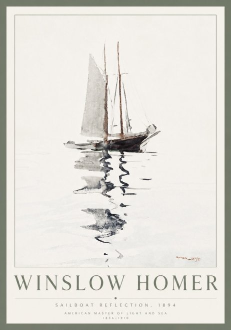 Winslow Homer Sailboat Reflection, 1894 No3 - Plakát
