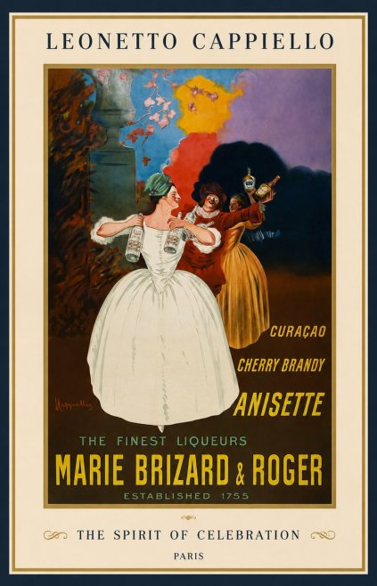 Leonetto Cappiello Marie Brizard & Roger - the Finest Liqueurs No1 - Plakát