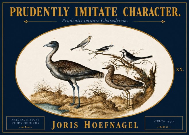 Joris Hoefnagel Prudently Imitate Character. No5 - Plakát