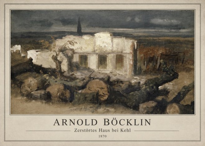 Arnold Böcklin Zerstörtes Haus Bei Kehl No1 - Plakát