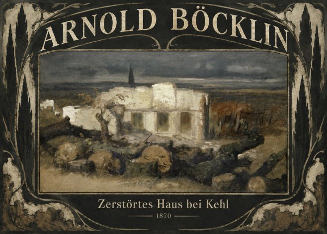 Arnold Böcklin Zerstörtes Haus Bei Kehl No6 - Plakát