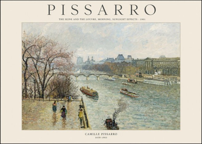 Pissarro The Seine and the Louvre, Morning, Sunlight Effects - 1901 No1 - Plakát