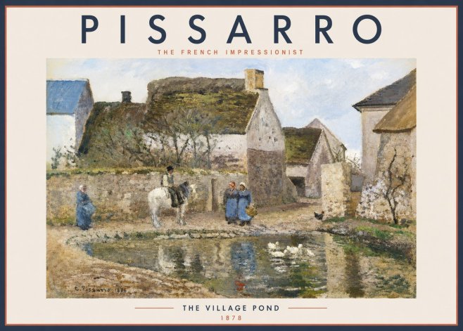 Pissarro The Village Pond No2 - Plakát