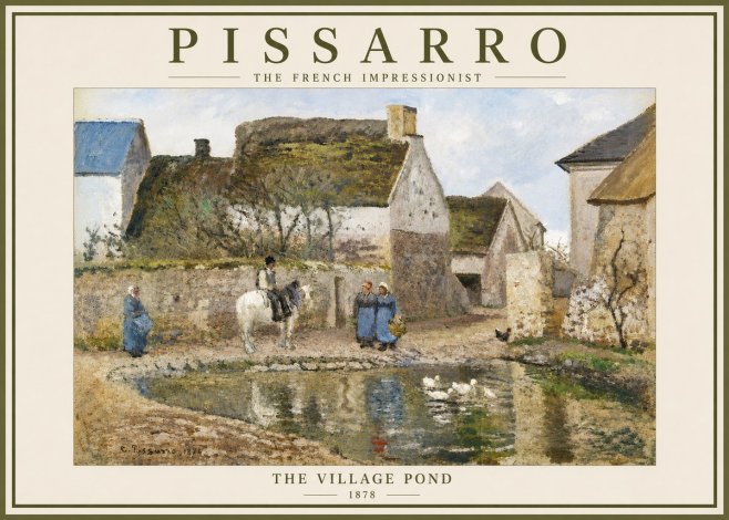 Pissarro The Village Pond No3 - Plakát