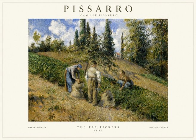 Pissarro The Tea Pickers No1 - Plakát