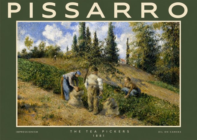 Pissarro The Tea Pickers No2 - Plakát