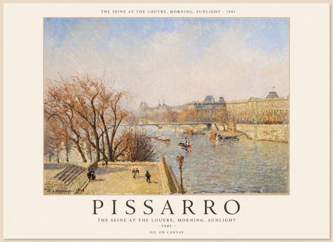 Pissarro The Seine at the Louvre, Morning, Sunlight - 1901 No1 - Plakát