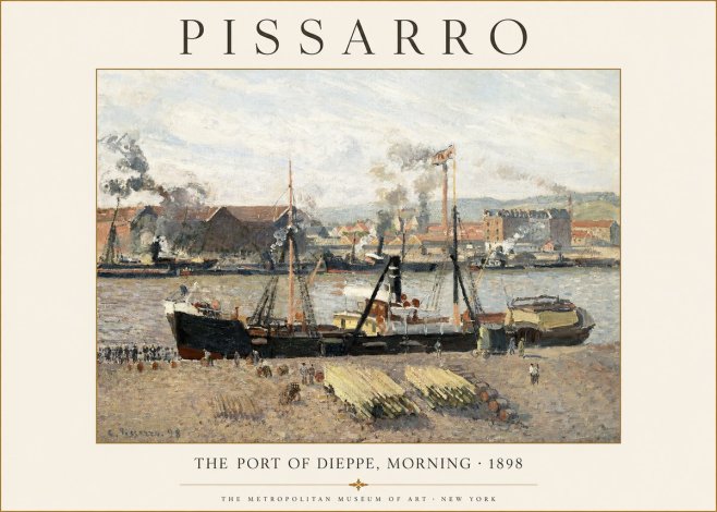 Pissarro The Port of Dieppe, Morning · 1898 No1 - Plakát