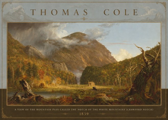 Thomas Cole A View of the Mountain Pass Called the Notch of the White Mountains (Crawford Notch) II No3 - Plakát