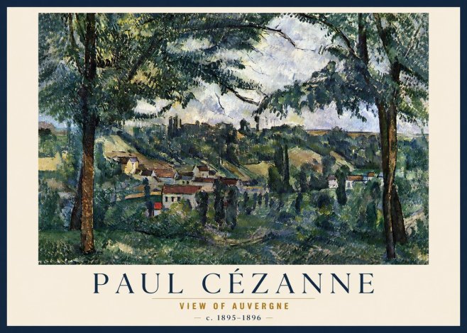 Paul Cézanne View of Auvergne No3 - Plakát