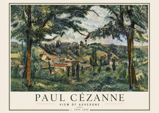 Paul Cézanne View of Auvergne No6 - Plakát