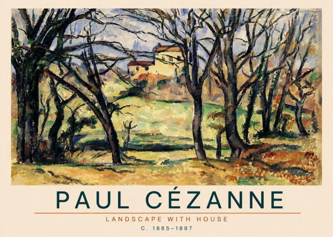 Paul Cézanne Landscape with House No4 - Plakát