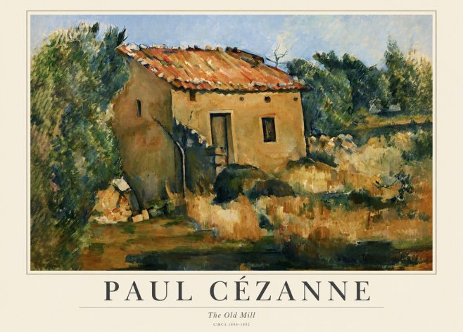 Paul Cézanne The Old Mill No1 - Plakát
